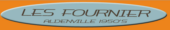 Les Fournier - 1950s Aldenville